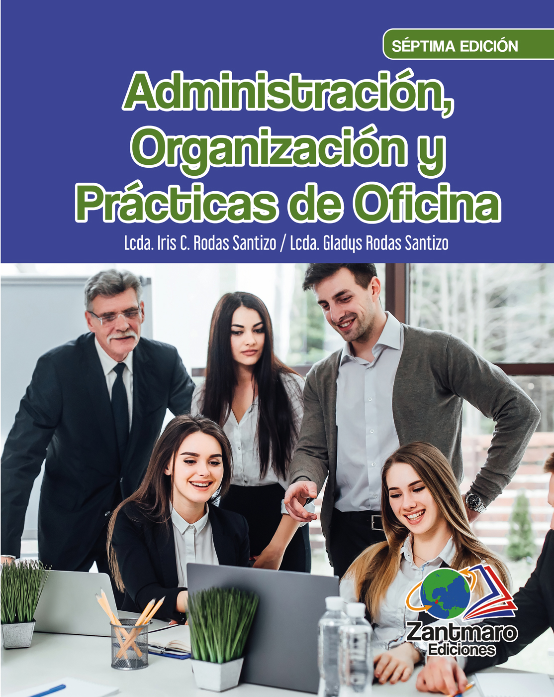 Administración, Organización y Prácticas de Oficina.