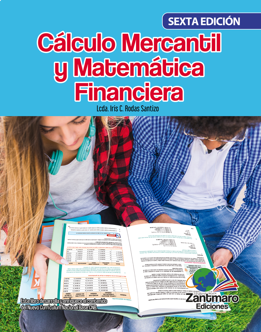 Cálculo Mercantil y Matemática Financiera