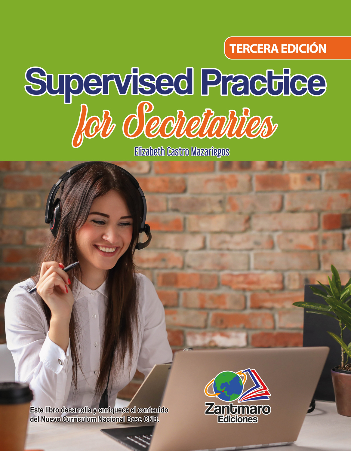 Supervised Practice for Secretaries